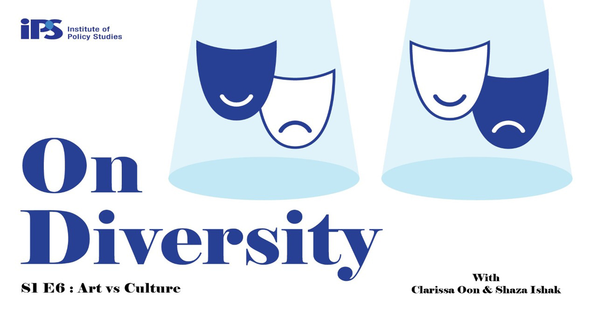 IPS On Diversity Podcast S1E6: Art vs Culture
