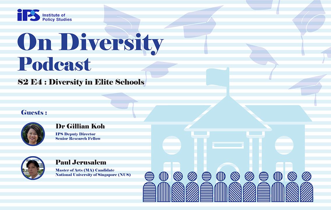 IPS On Diversity Podcast S2E4: Diversity in Elite Schools