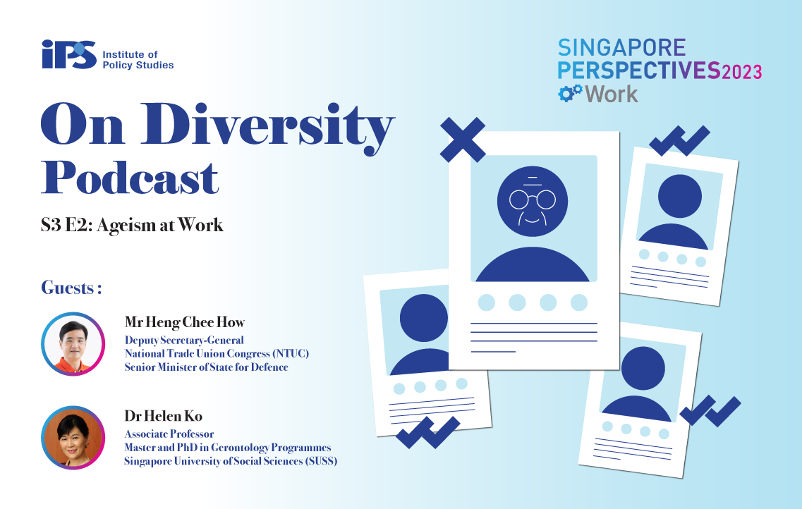 IPS On Diversity Podcast S3E2: Ageism at Work