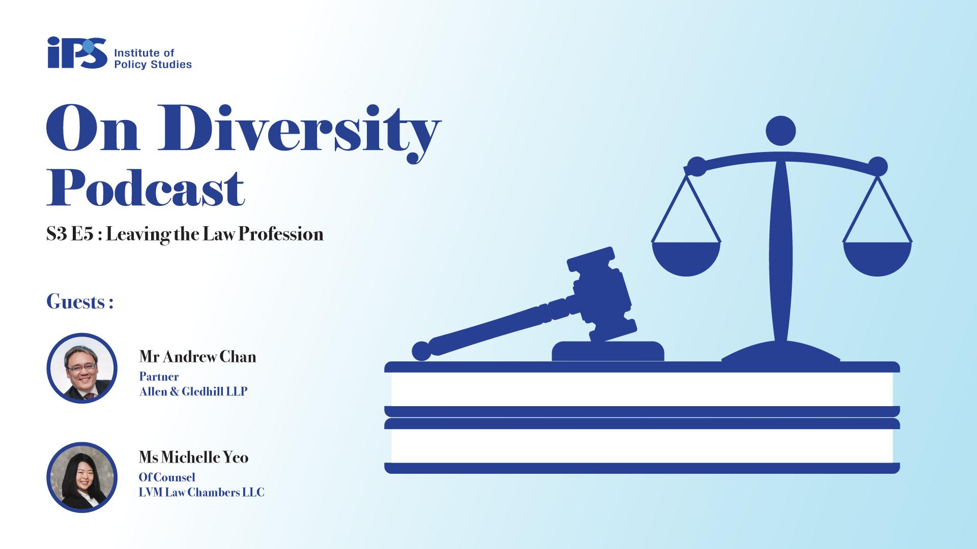 IPS On Diversity Podcast S3E5: Leaving the Law Profession