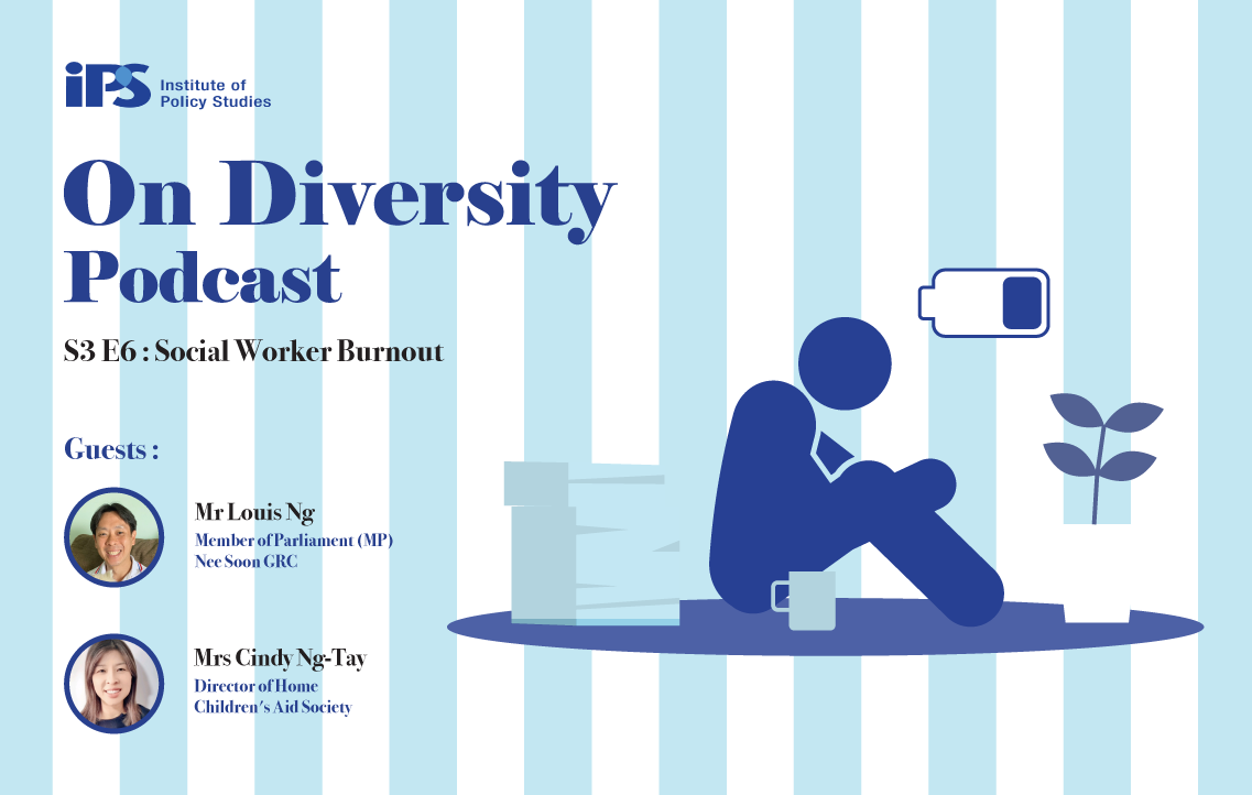 IPS On Diversity Podcast S3E6: Social Worker Burnout