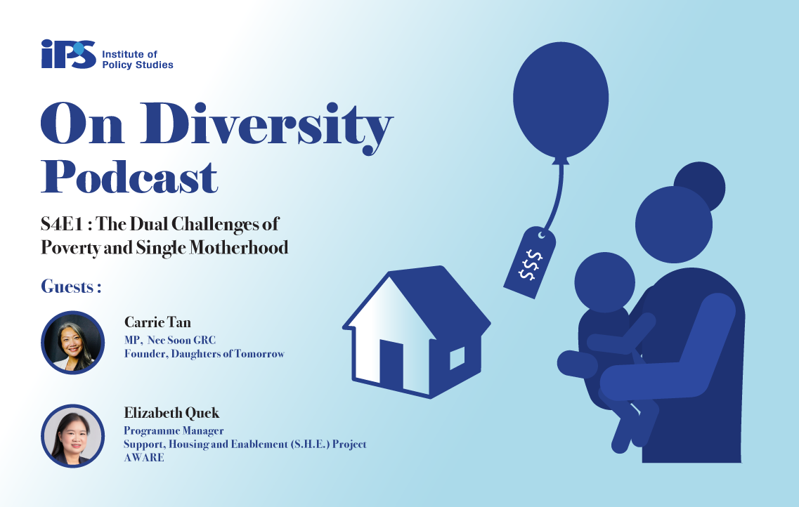 IPS On Diversity Podcast S4E1: The Dual Challenges of Poverty and Single Motherhood