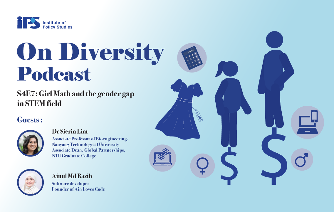 IPS On Diversity Podcast S4E7: Girl Math and the Gender Gap in STEM Field